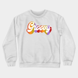 Groovy Text Crewneck Sweatshirt